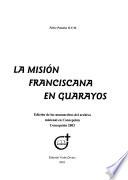 La misión franciscana en Guarayos