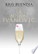 La Misión Ivanovic