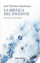 La mística del instante