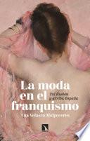 La moda en el franquismo