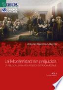 La Modernidad Sin Prejuicios Vol 1