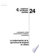 La Modernización de la agricultura de temporal en Jalisco