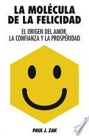 La molécula de la felicidad