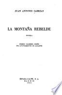 La montaña rebelde