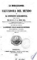 La Moralizadora y salvadora del mundo es la confesión sacramental