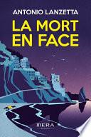 La mort en face