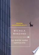 La morte come spettacolo