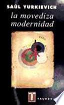 La movediza modernidad