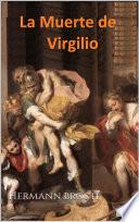 La Muerte de Virgilio - Hermann Broch