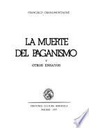 La muerte del paganismo y otros ensayos