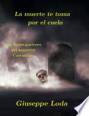 La muerte te toma por el cuello