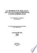 La Muerte y el mas alla en las culturas indigenas latinoamericanas