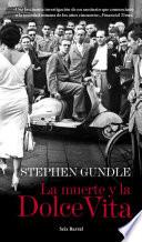La muerte y la Dolce Vita