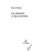 La muerte y las cerezas