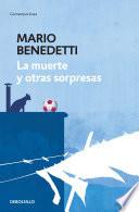 La muerte y otras sorpresas / Death and other Surprises