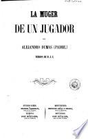 La Muger de un jugador
