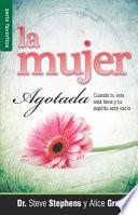 La Mujer Agotada