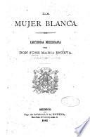 La mujer blanca