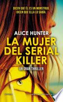 La mujer del serial killer. El thriller revelación del año
