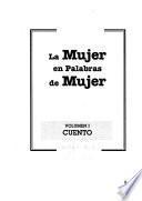 La Mujer en palabras de mujer: Poesía