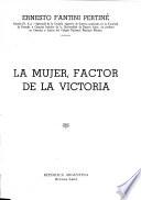 La mujer, factor de la victoria