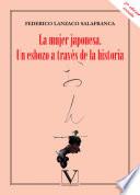 La mujer japonesa. Un esbozo a través de la historia