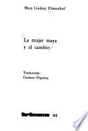 La mujer maya y el cambio