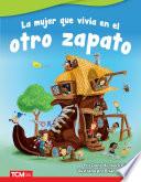 La mujer que vivía en el otro zapato