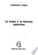 La mujer y la historia argentina