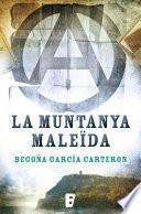 La muntanya maleïda