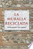 La muralla reciclada