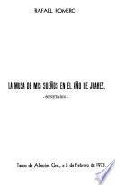 La musa de mis sueños en el año de Juarez
