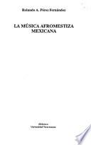 La música afromestiza mexicana