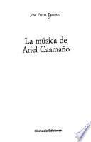La música de Ariel Caamaño