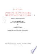 La música de las Cantigas de Santa María, del rey Alfonso el Sabio