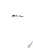 La música en la Catedral de Zamora: Catálogo del archivo de música