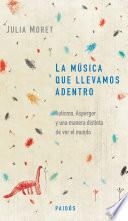 La música que llevamos adentro