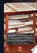 La música y los músicos en la iglesia riojana de Briones