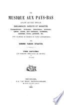 La musique aux Pays-Bas avant le XIX ̊siècle