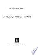 La mutación del hombre