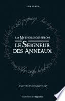 La Mythologie selon Le Seigneur des Anneaux
