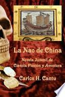 La Nao de China / The Nao of China