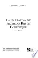 La narrativa de Alfredo Bryce Echenique