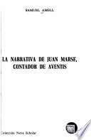 La narrativa de Juan Marsé, contador de aventis