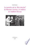 La narrativa de la Revolución de Mariano Azuela y el análisis de Adalbert Dessau