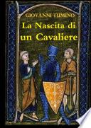 La nascita di un cavaliere
