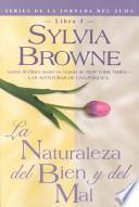La naturaleza del bien y del mal