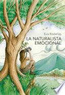 La naturalista emocional