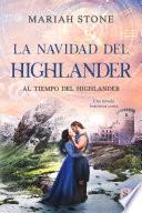 La Navidad del highlander: Una novela romántica historica escocesa