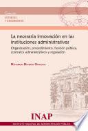 La necesaria Innovación en las instituciones administrativas